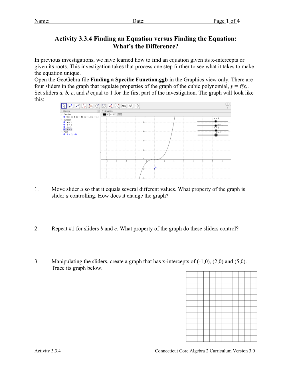 Activity 3.3.4 Finding an Equation Versus Finding the Equation