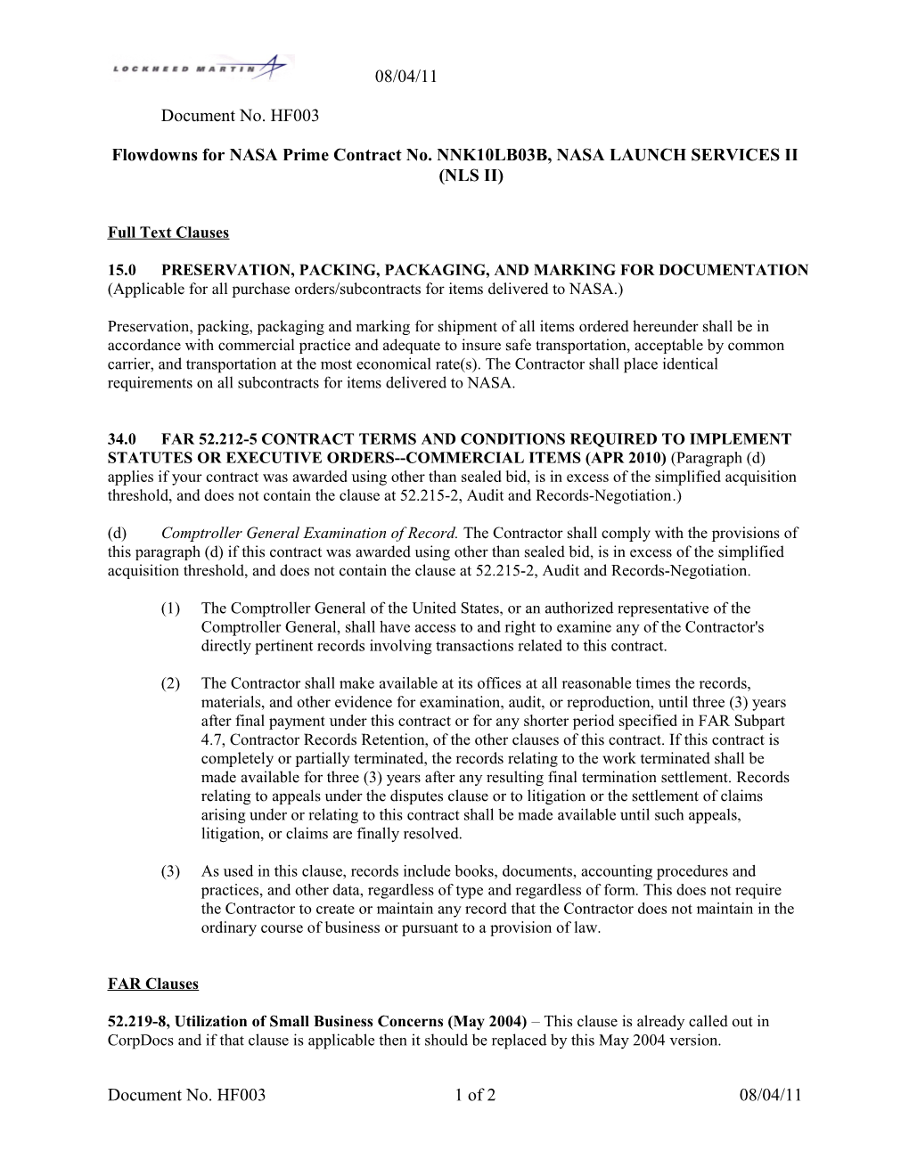 Flowdowns for NASA Prime Contract No. NNK10LB03B, NASA LAUNCH SERVICES II (NLS II)