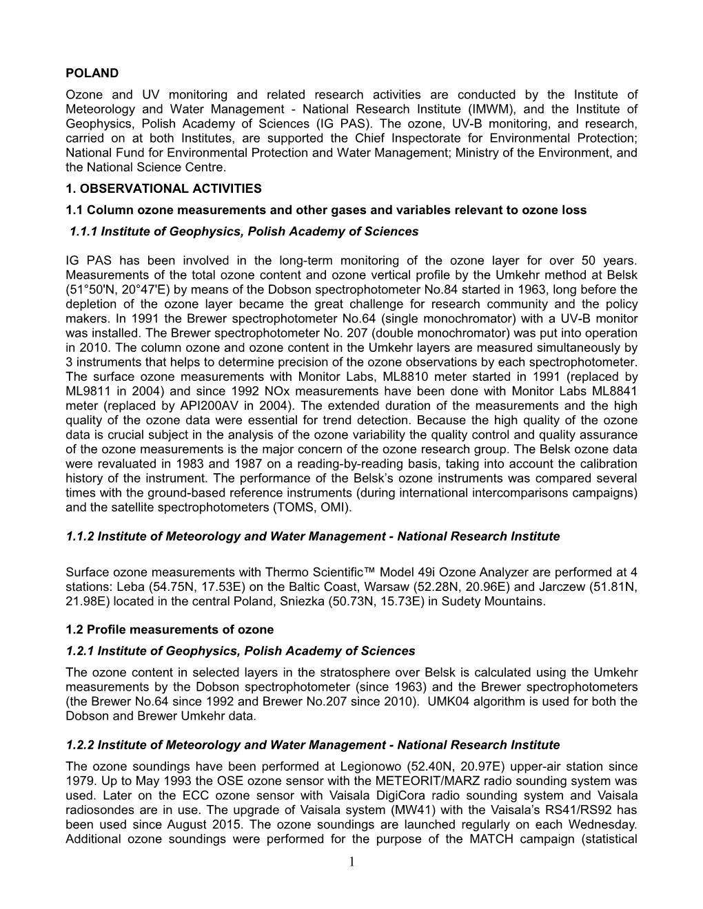 1.1 Column Ozone Measurements and Other Gases and Variables Relevant to Ozone Loss