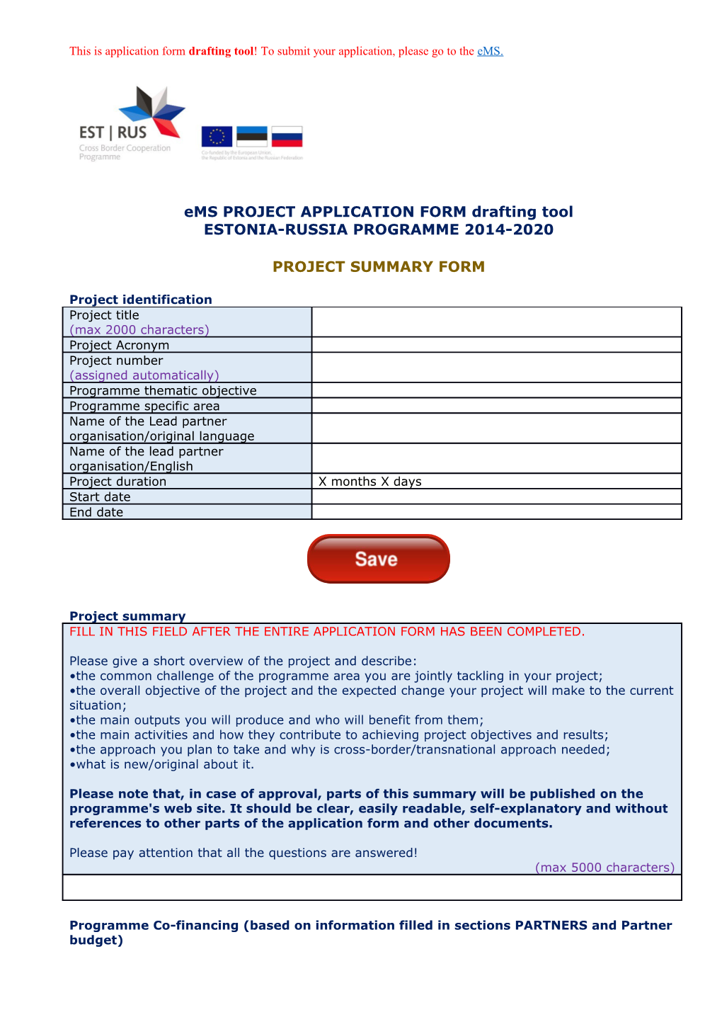 Ems PROJECT APPLICATION FORM Drafting Tool