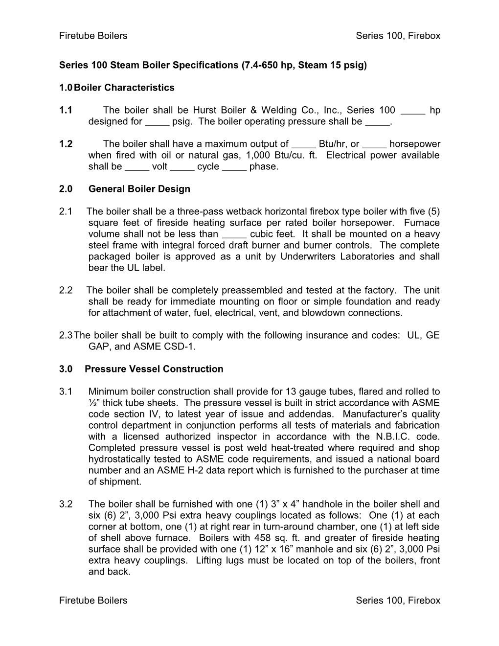 Series 100Steam Boiler Specifications (7.4-650 Hp, Steam 15 Psig)