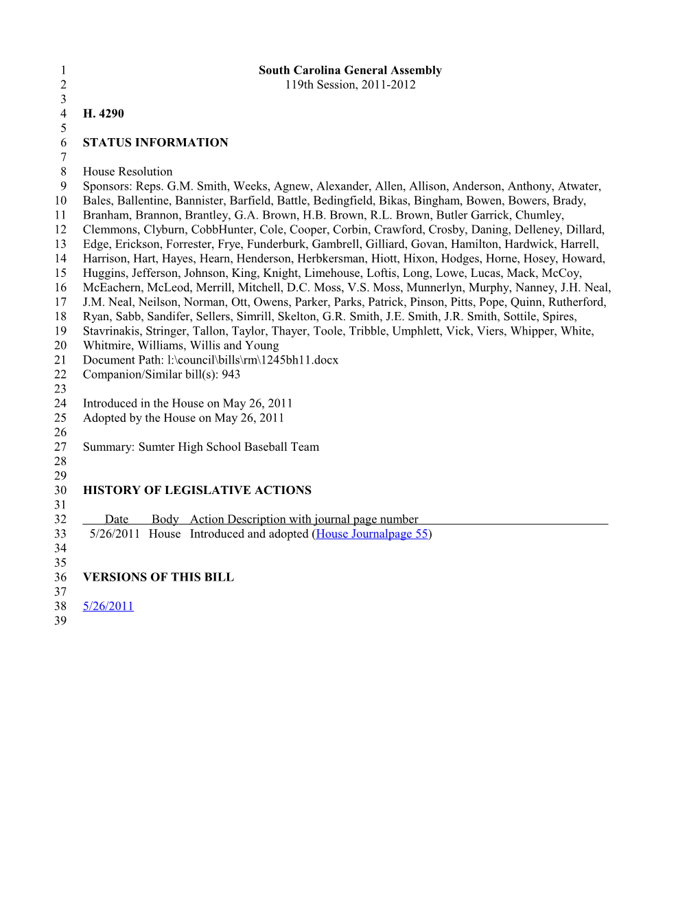 2011-2012 Bill 4290: Sumter High School Baseball Team - South Carolina Legislature Online