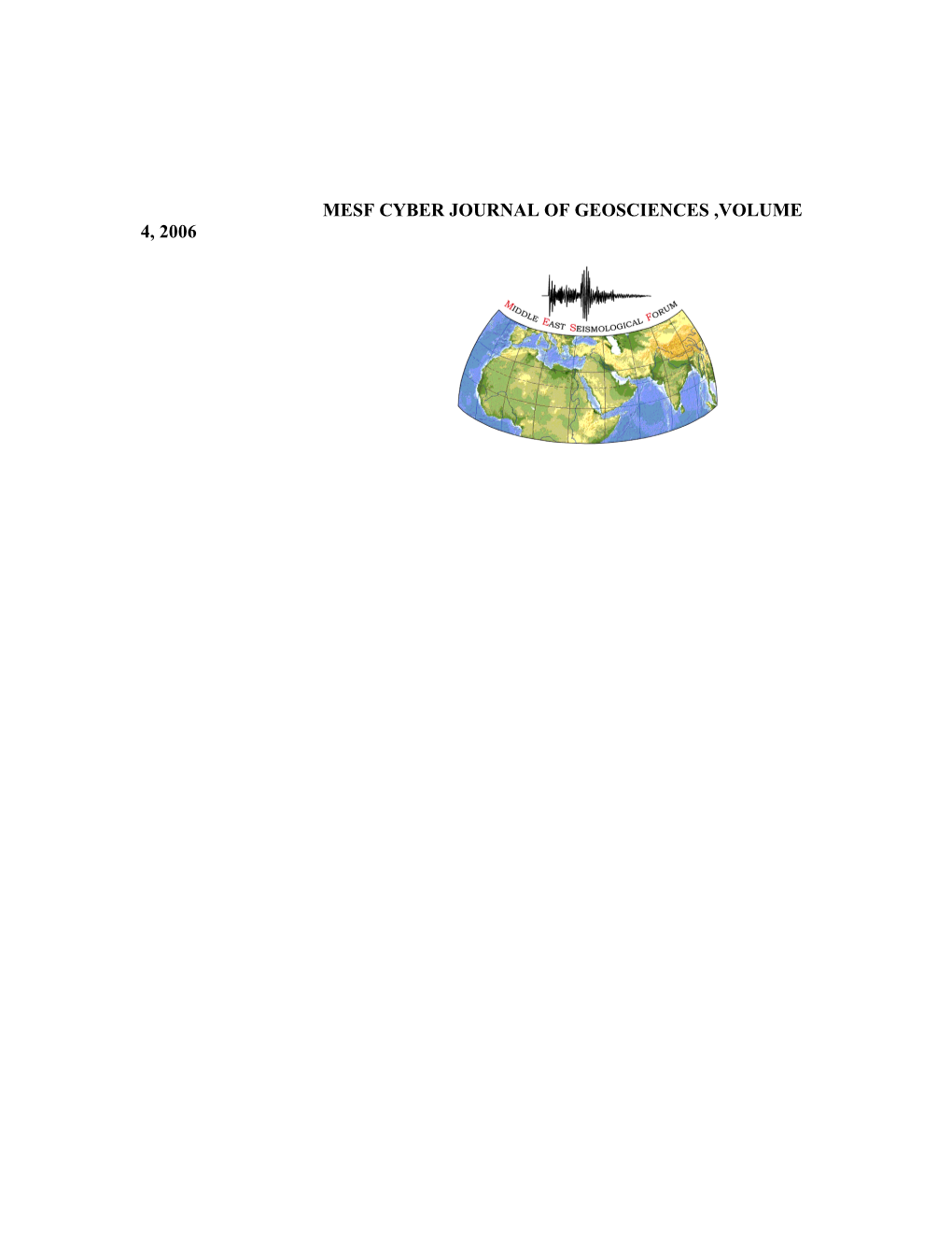 Mesf Cyber Journal of Geosciences ,Volume 4, 2006