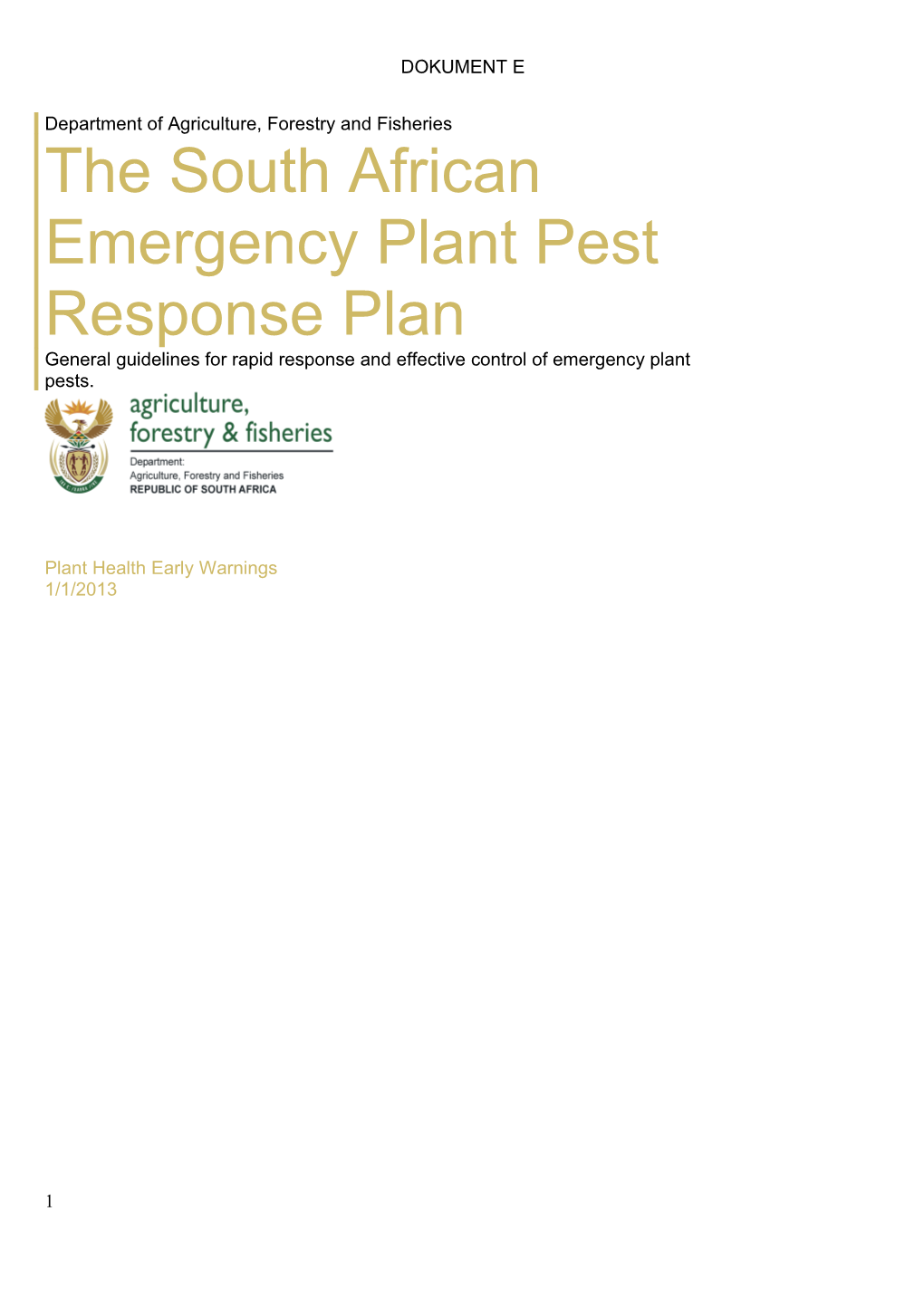 The South African Emergency Plant Pest Response Plan
