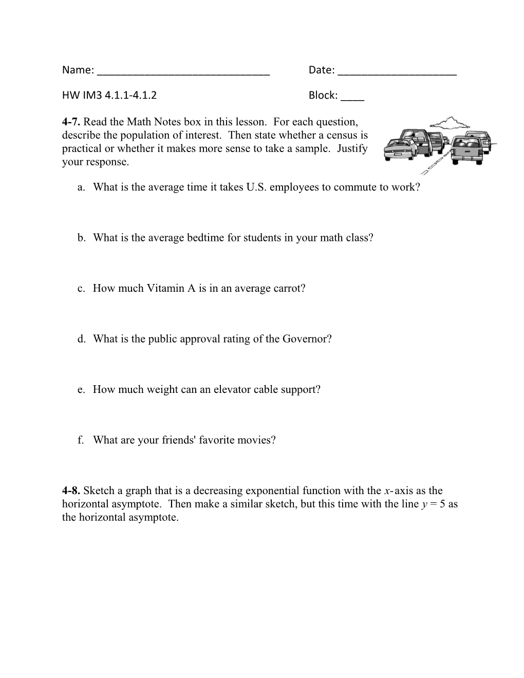 4-7.Read the Math Notes Box in This Lesson. for Each Question, Describe the Population