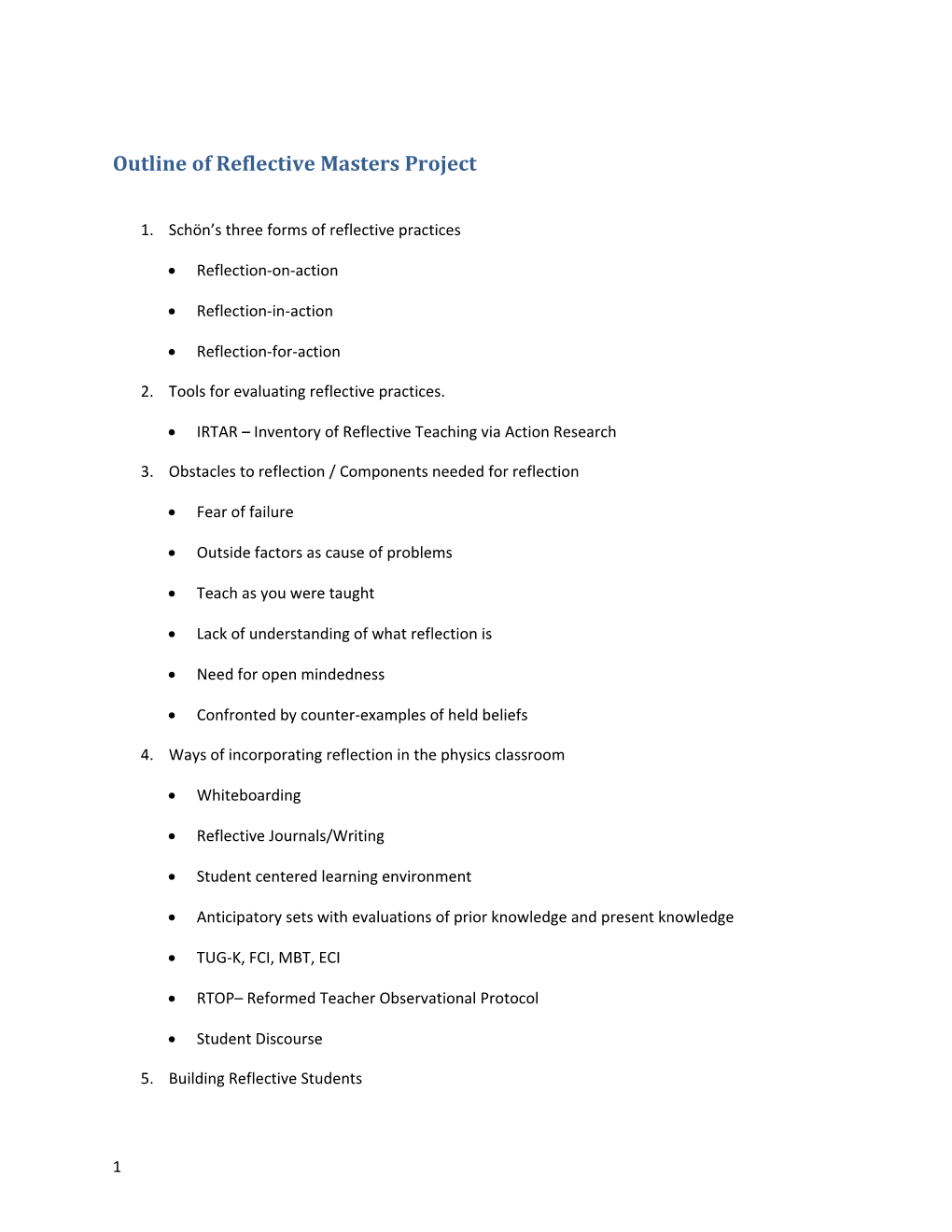 Outline of Reflective Masters Project