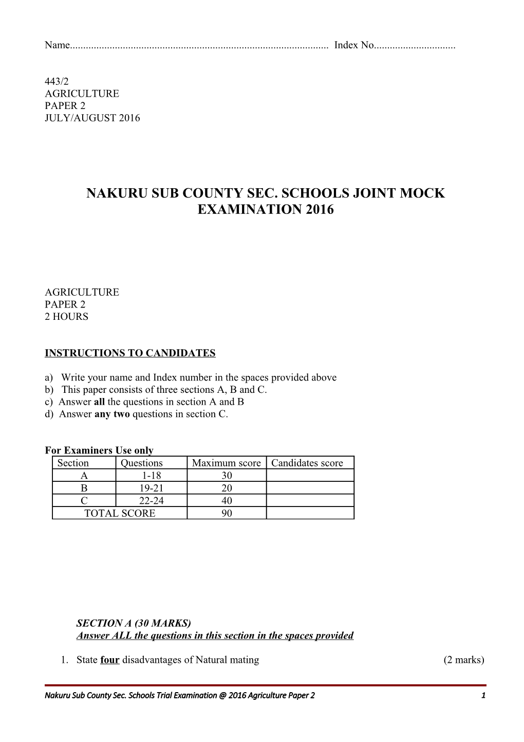 Nakuru Sub County Sec. Schools Joint Mock Examination 2016