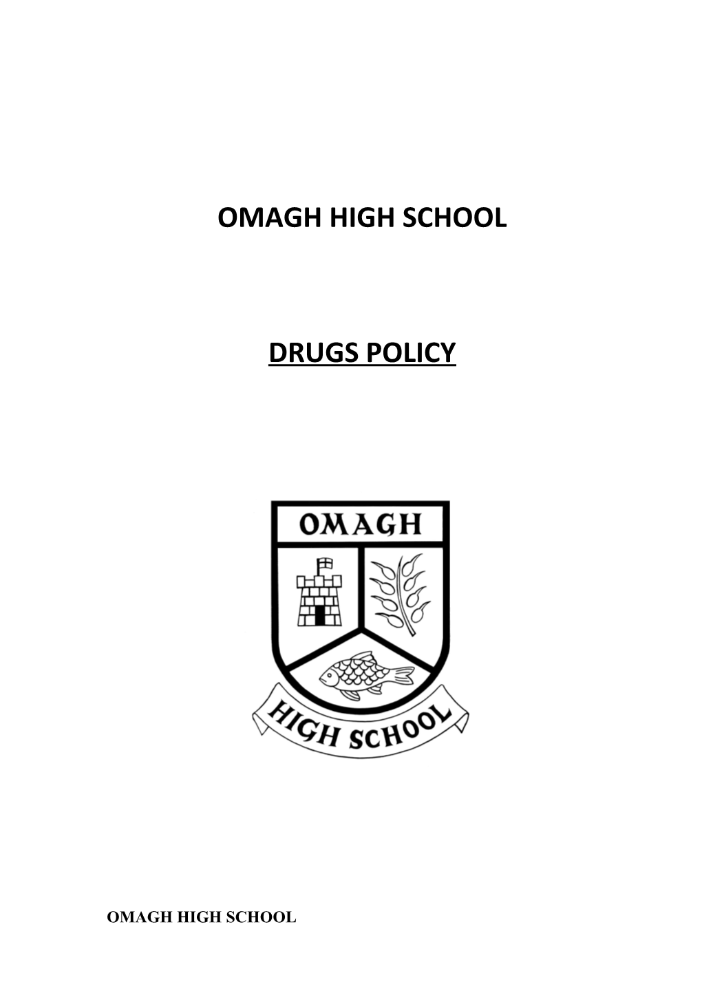 Omaghhigh School