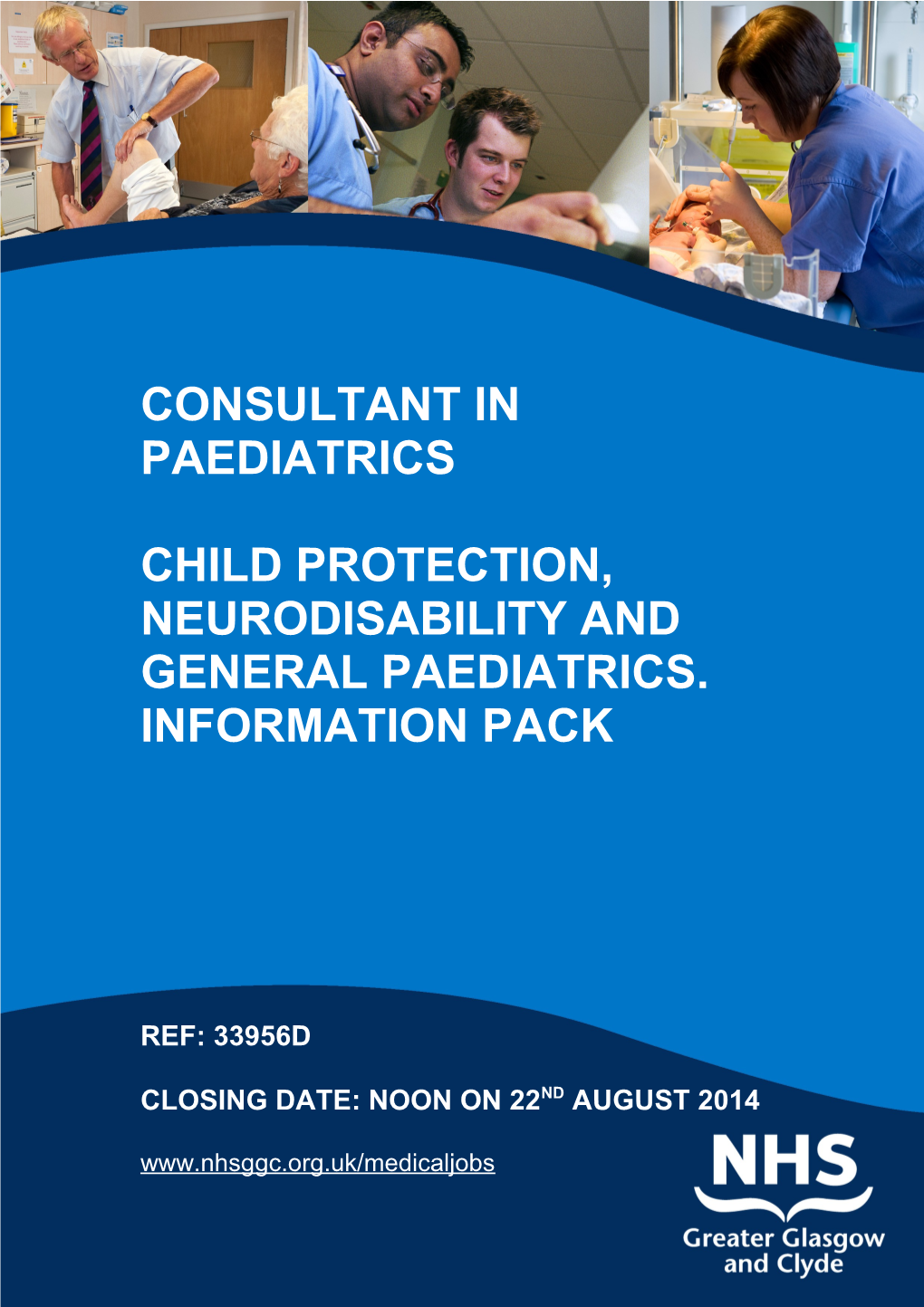 Child Protection, Neurodisability and General Paediatrics