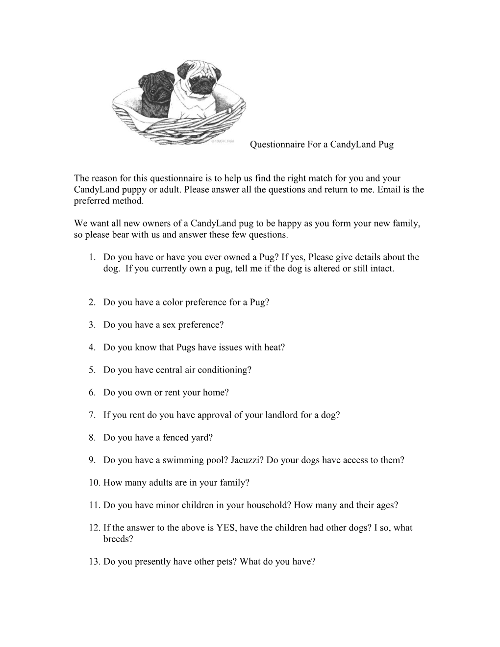 Questionnaire for a Candyland Pug