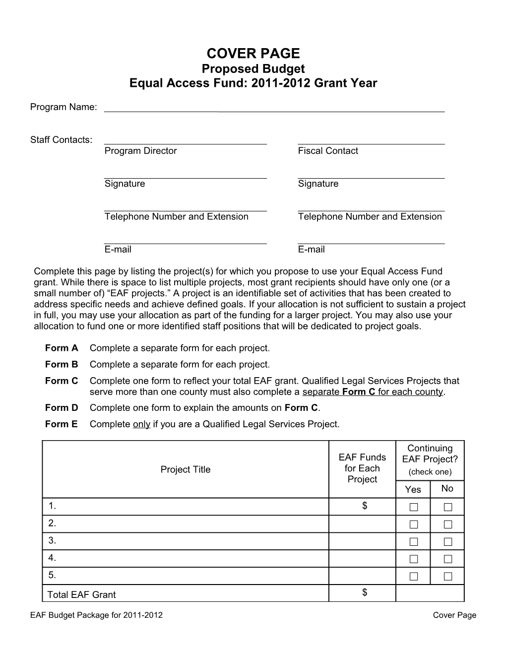 Equal Access Fund:2011-2012 Grant Year