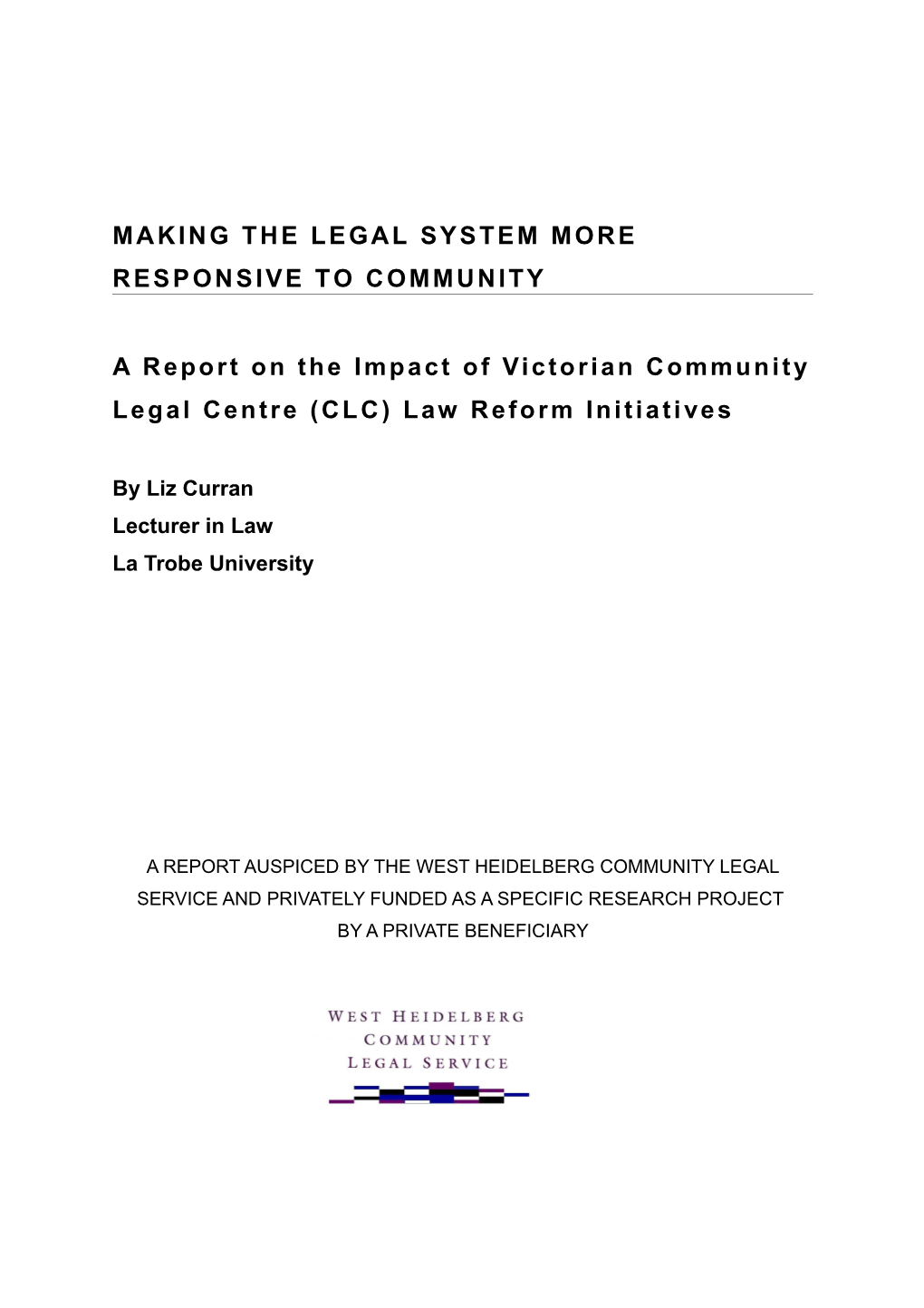 Making the Legal System More Responsive to Community