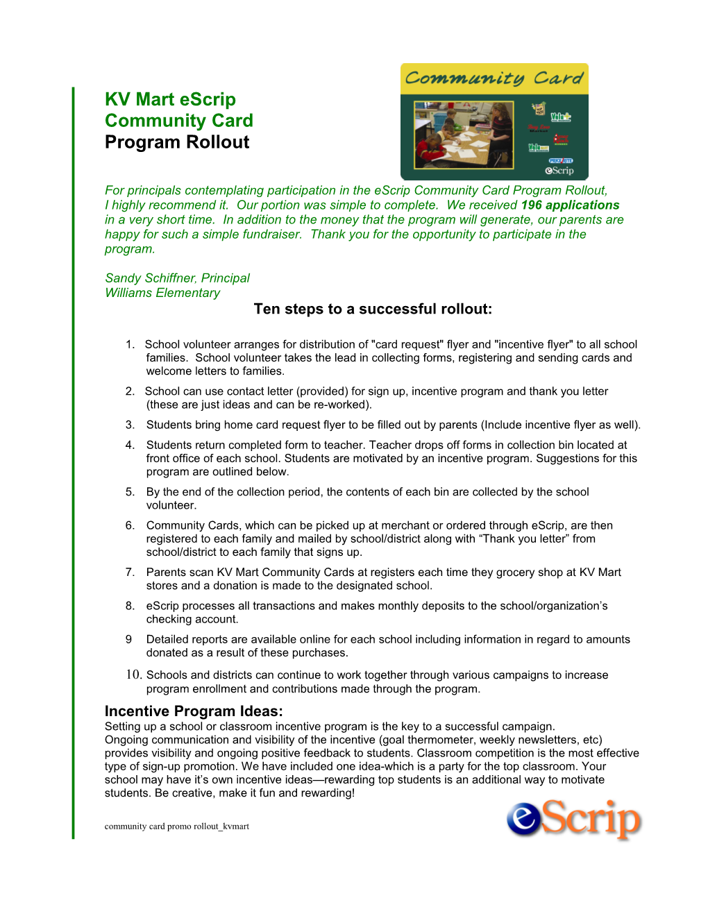 For Principals Contemplating Participation in the Escrip Community Card Program Rollout