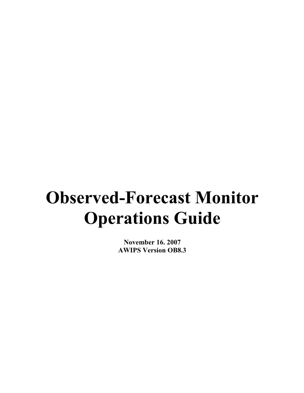 Observed-Forecast Monitor