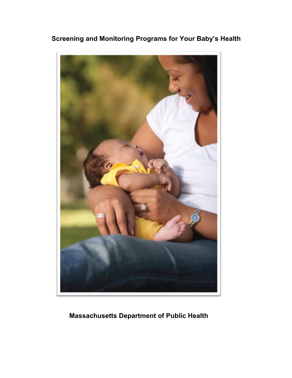 Screening and Monitoringprogramsfor Your Baby S Health