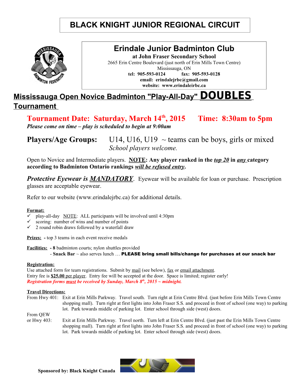 Mississauga Open Novice Badminton Play-All-Day DOUBLES Tournament