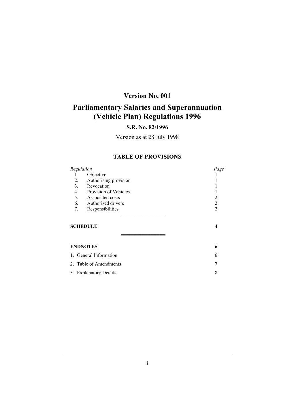 Parliamentary Salaries and Superannuation (Vehicle Plan) Regulations 1996