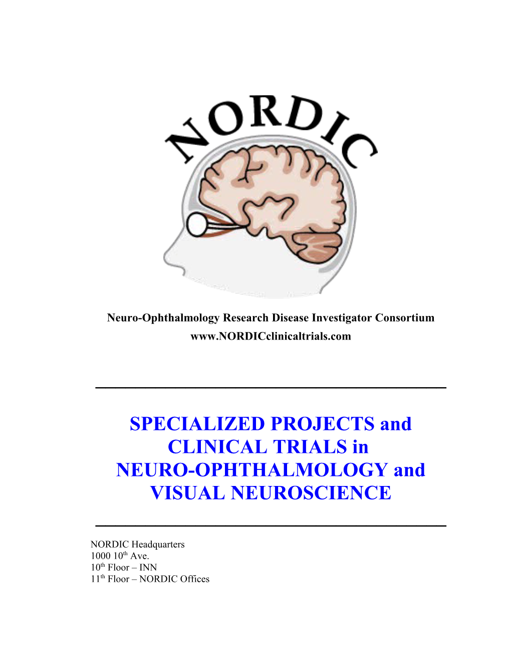 Neuro-Ophthalmology Research Disease Investigator Consortium