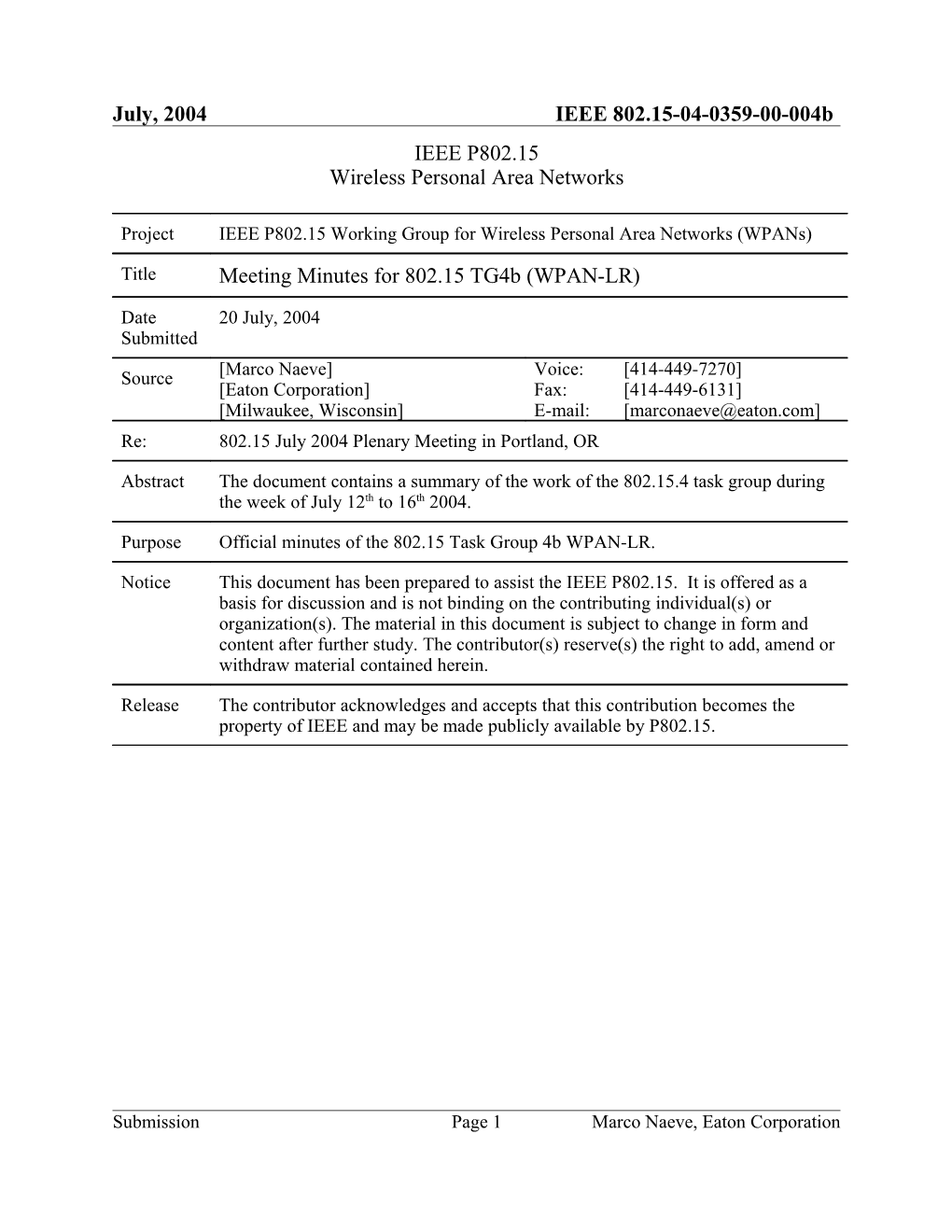 Meeting Minutes for 802.15 Tg4b