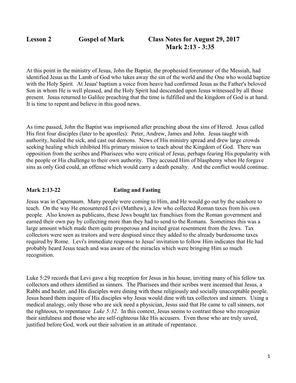 Lesson 2Gospel of Markclass Notes for August 29, 2017 Mark 2:13 - 3:35