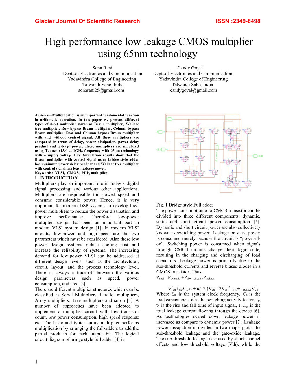 High Performance Low Leakage CMOS Multiplier Using 65Nm Technology