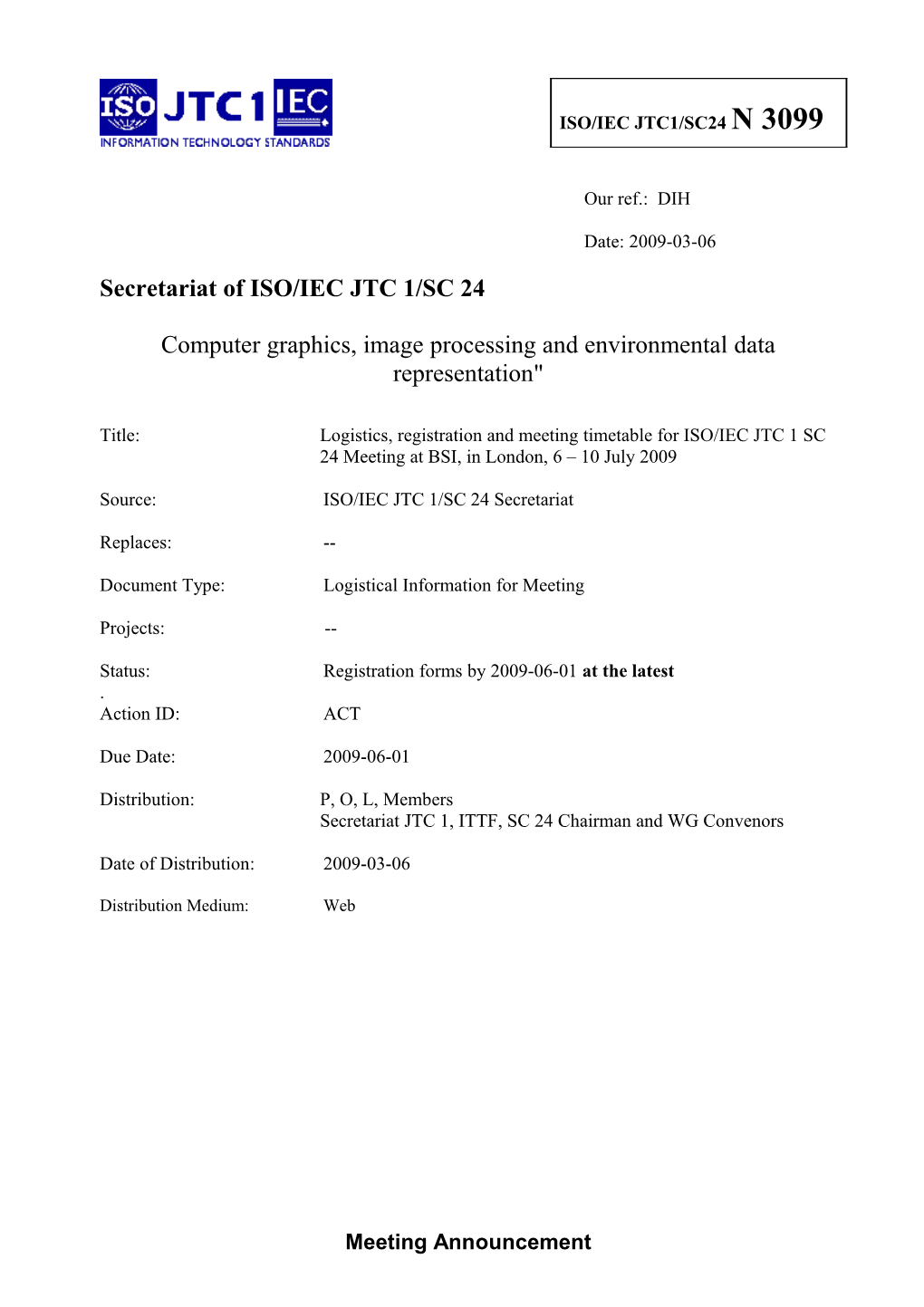 Secretariat of ISO/IEC JTC 1/SC 24