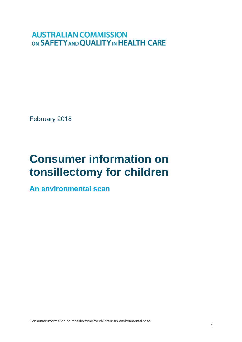 Consumer Information on Tonsillectomy for Children