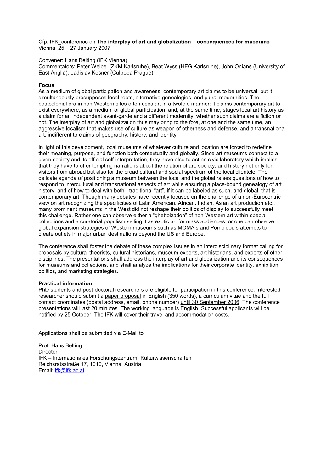 Cfp: IFK Conference on the Interplay of Art and Globalization Consequences for Museums