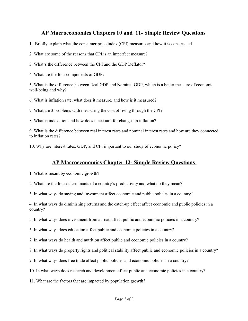 AP Macroeconomics Chapters 10 and 11- Simple Review Questions