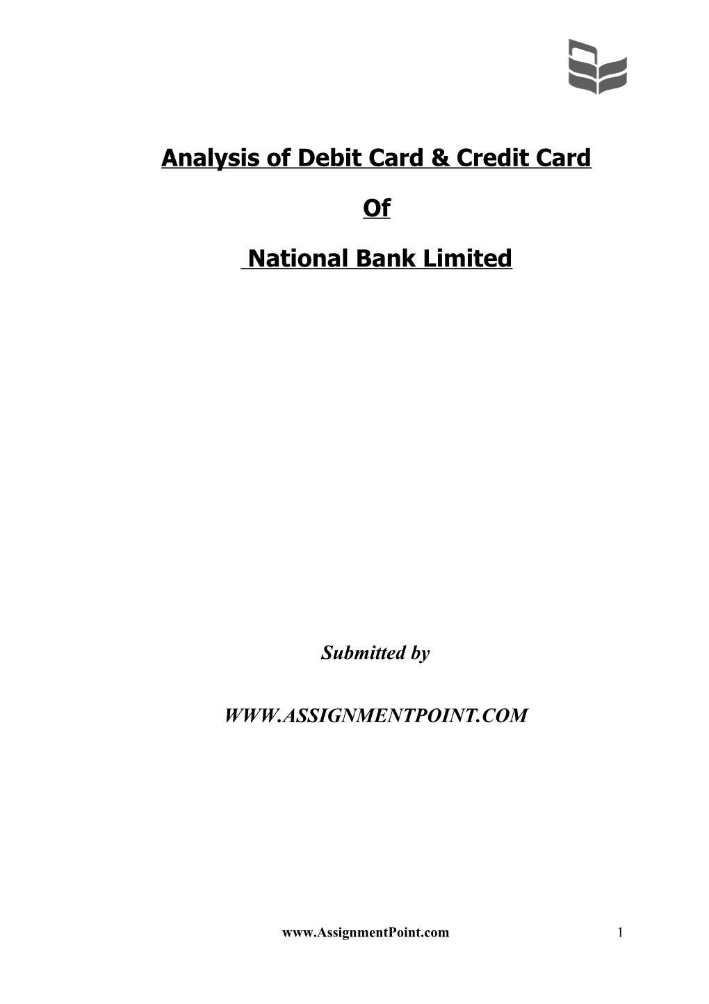 Analysis of Debit Card & Credit Card