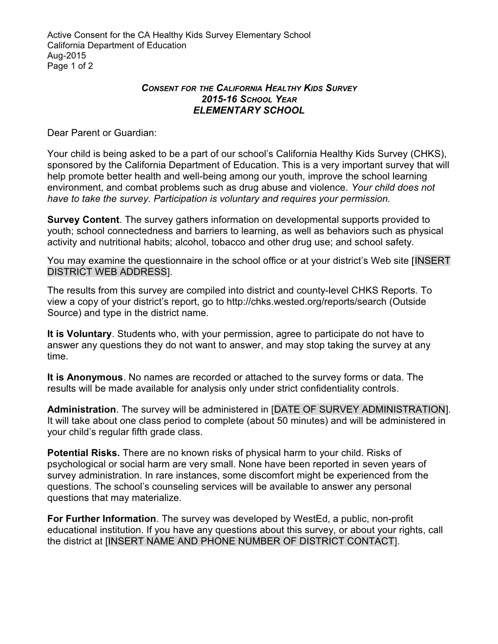 CHKS Active Consent Form Elementary - Research (CA Dept of Education)