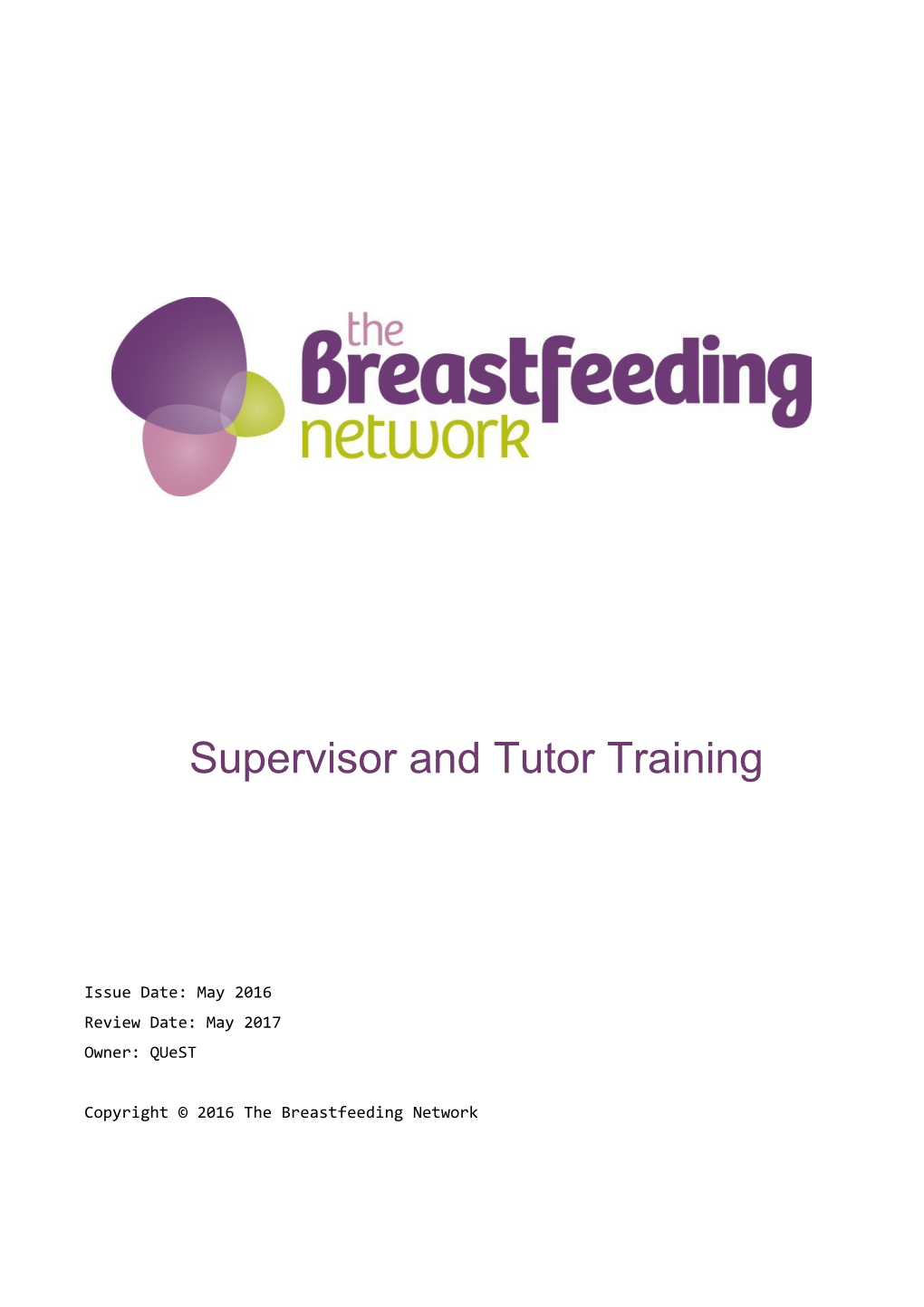 Supervisor and Tutor Training