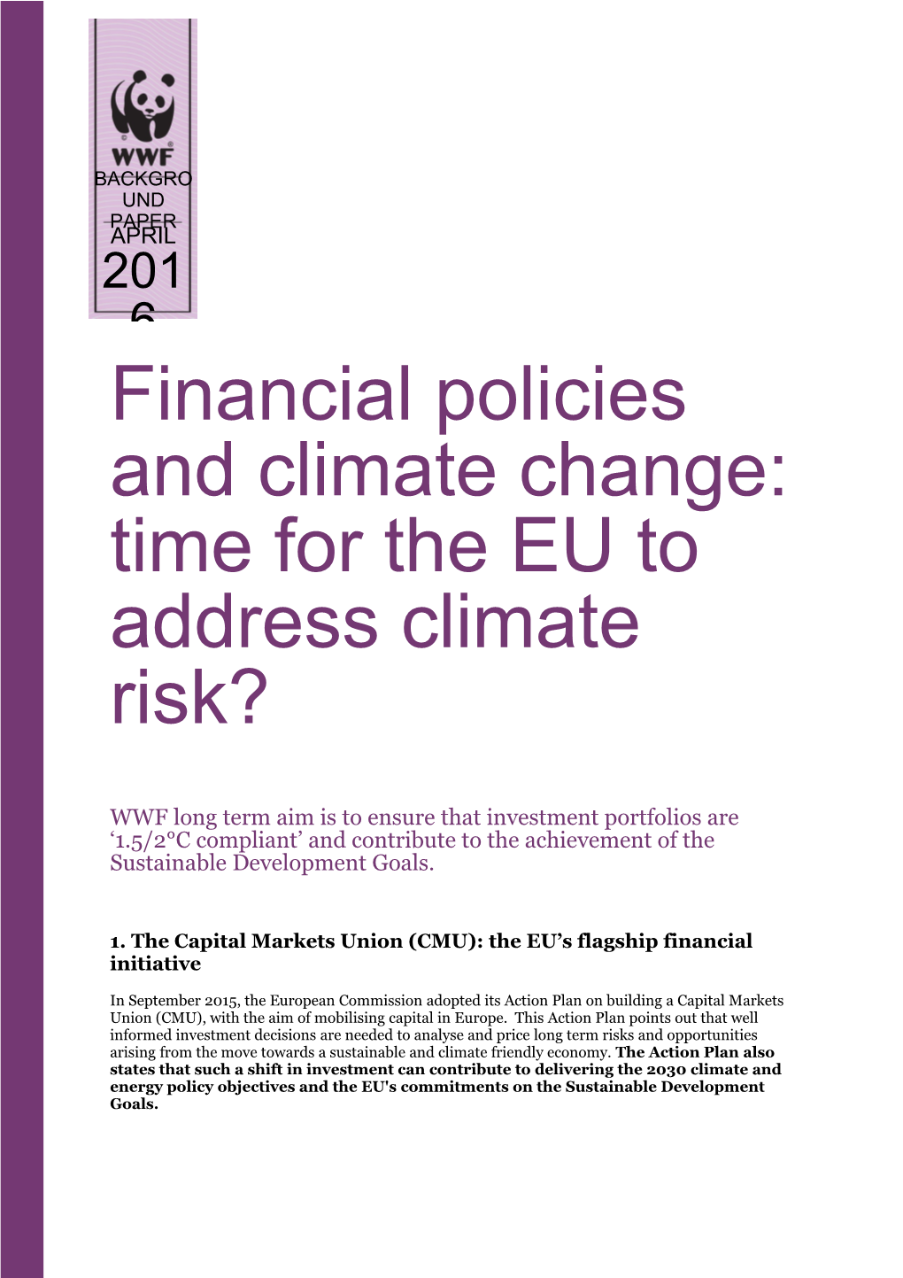 Financial Policies and Climate Change: Time for the EU to Address Climate Risk?