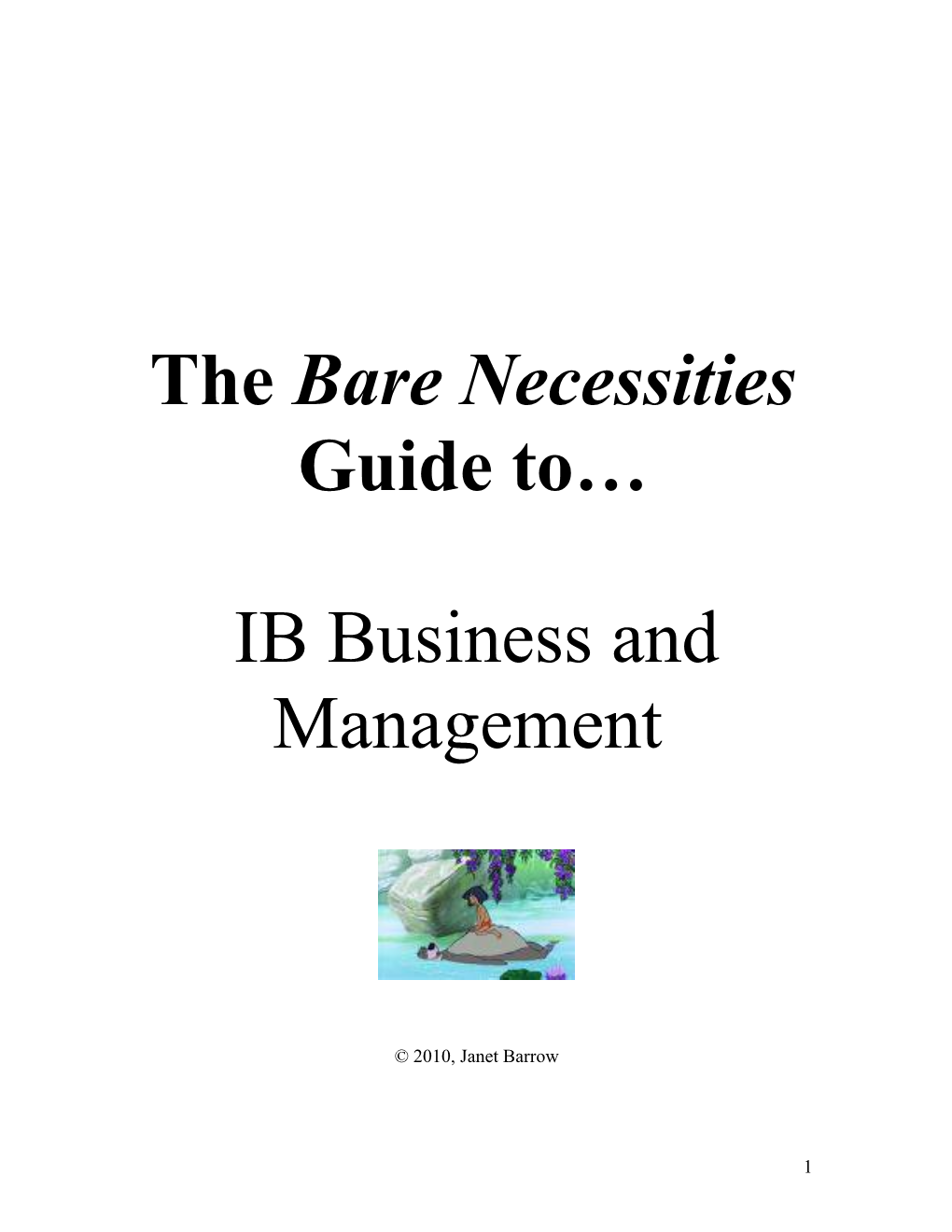 The Bare Necessities Guide To