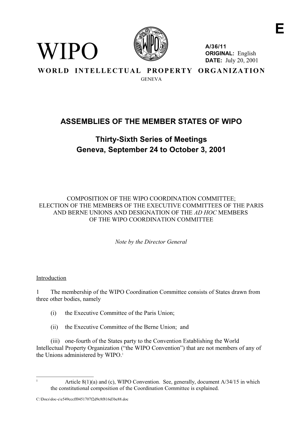 A/36/11: Composition of the WIPO Coordination Committee; Election of the Members of The
