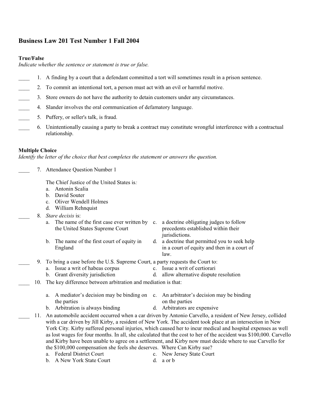 Business Law 201 Test Number 1 Fall 2004