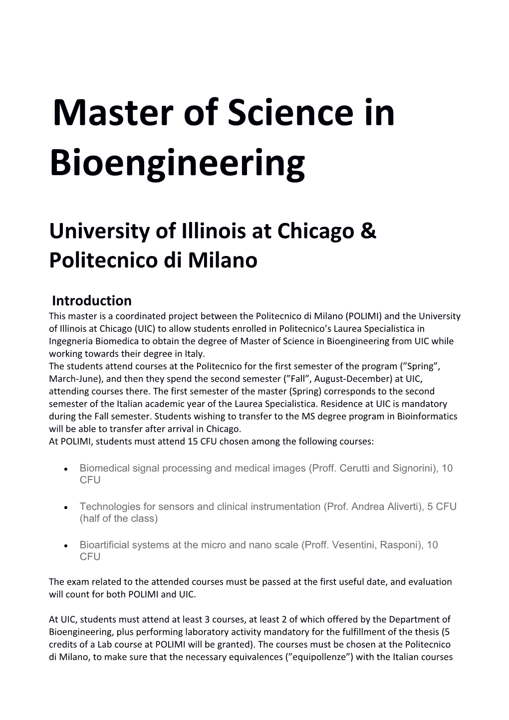 University of Illinois at Chicago & Politecnico Di Milano