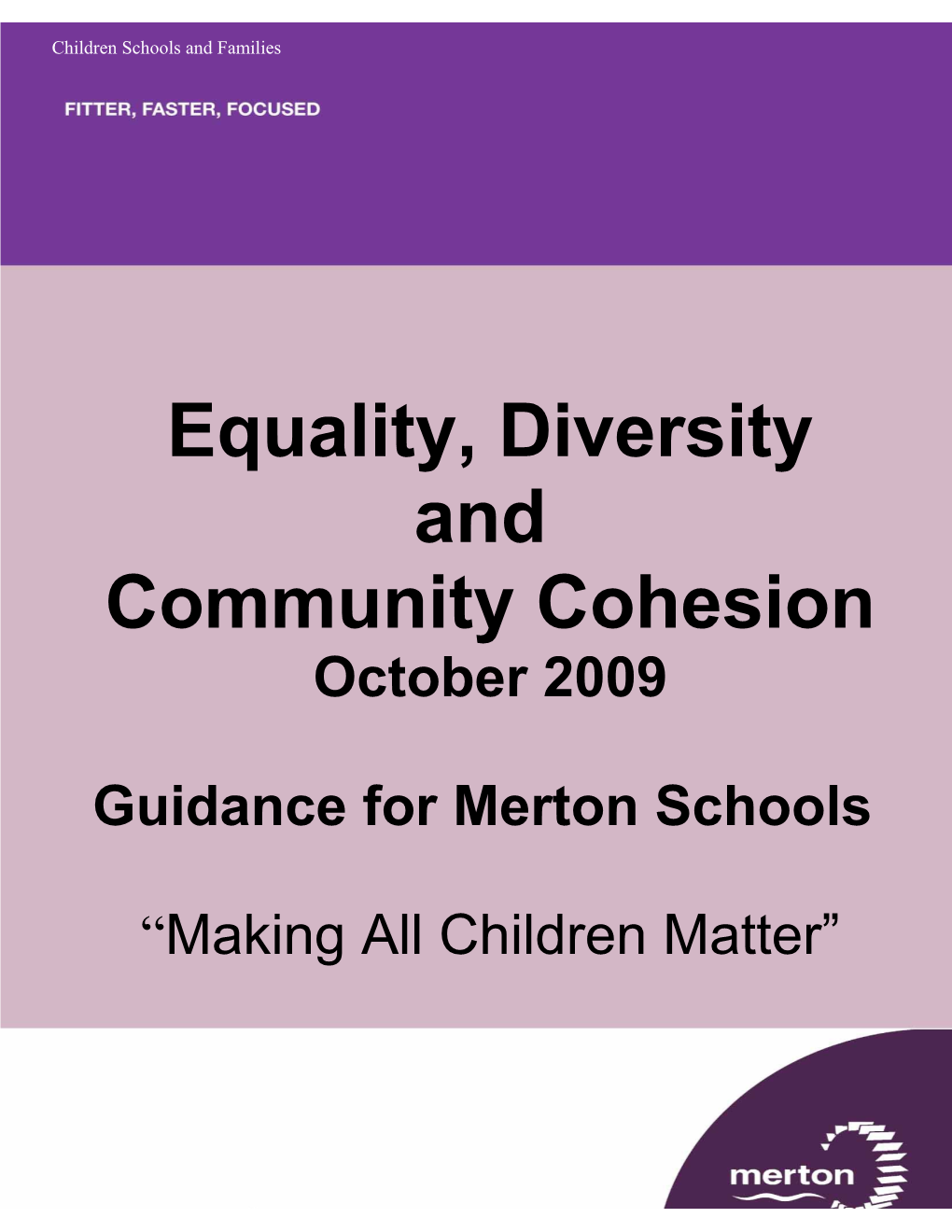 Equality, Diversity and Community Cohesion