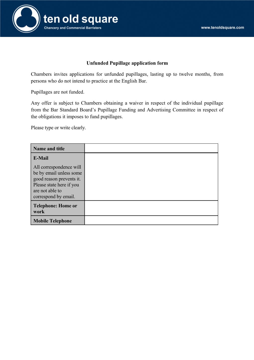 Unfunded Pupillage Application Form