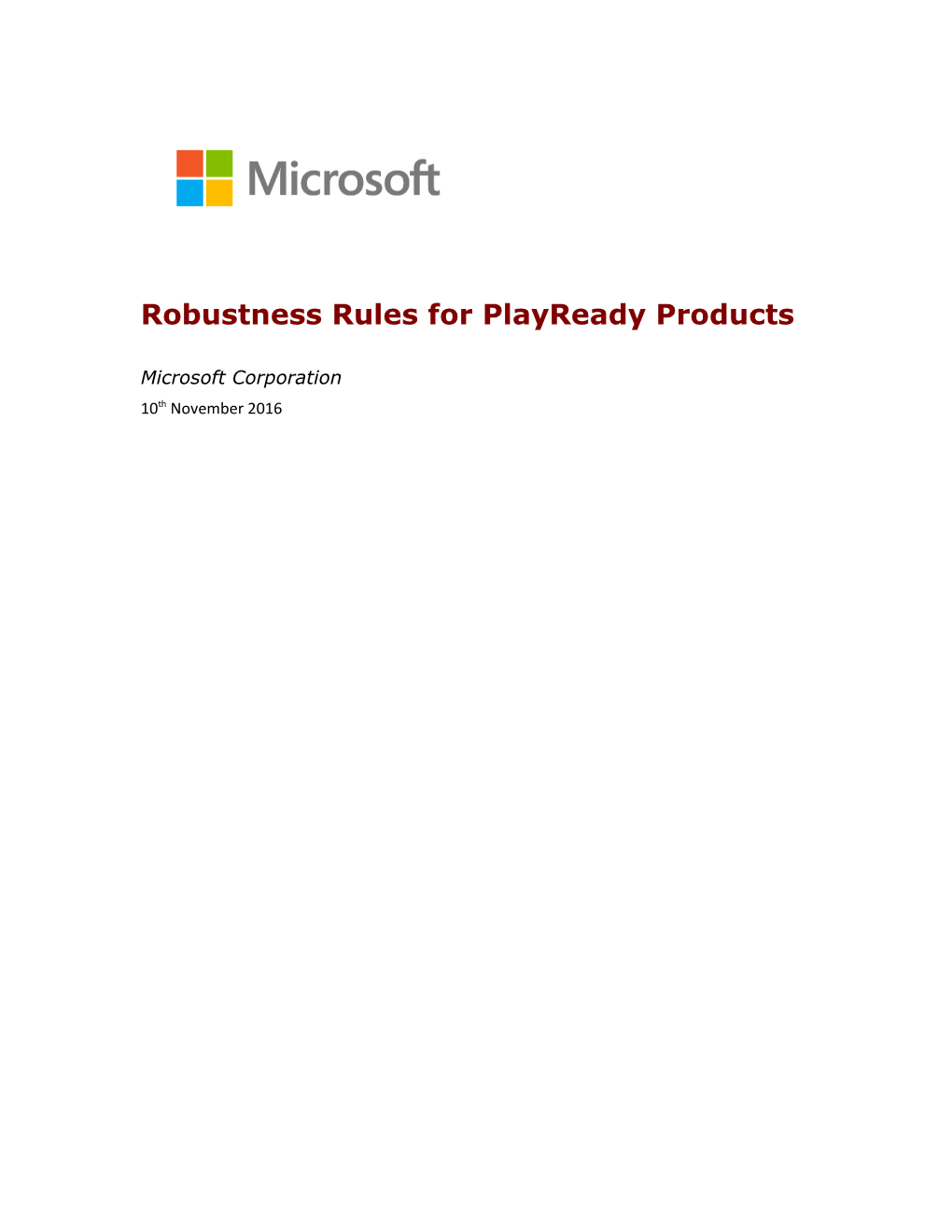 Robustness Rules for Playready Products