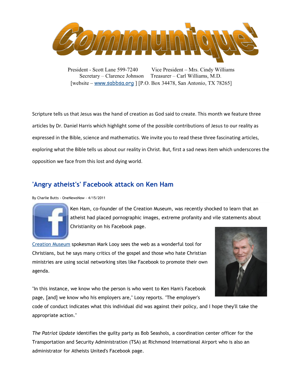 'Angry Atheist's' Facebook Attack on Ken Ham