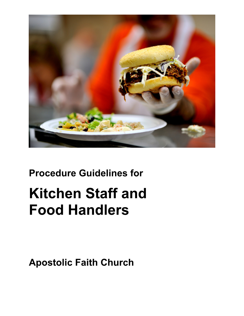 Procedure Guidelines for Kitchen Staff and Food Handlers