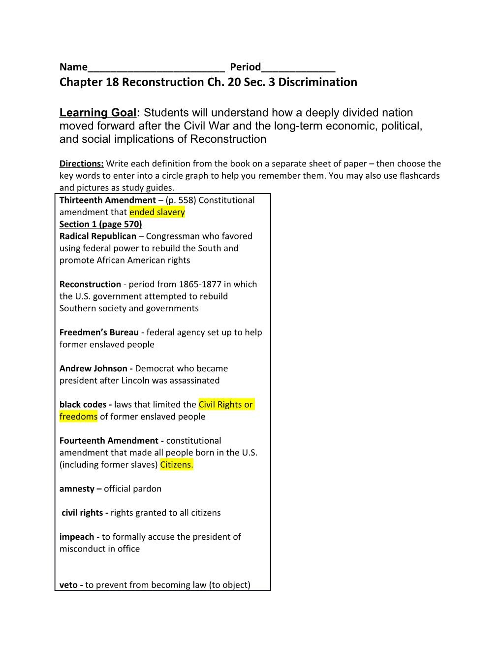 Chapter 18 Reconstruction Ch. 20 Sec. 3 Discrimination