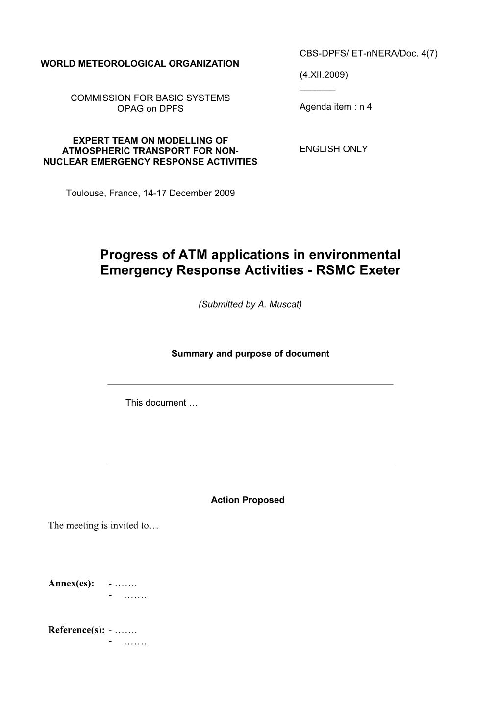 Progress of ATM Applications in Environmental Emergency Response Activities