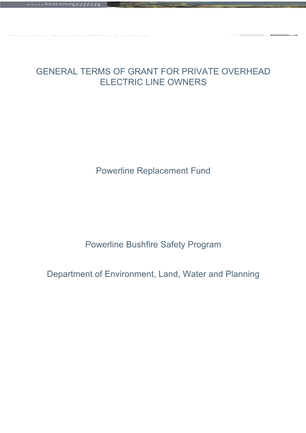 General Terms of Grant for Private Overhead Electric Line Owners