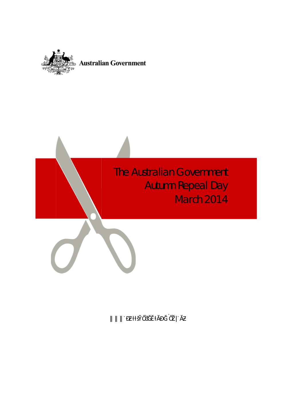 The Australian Government Autumn Repeal Day March 2014