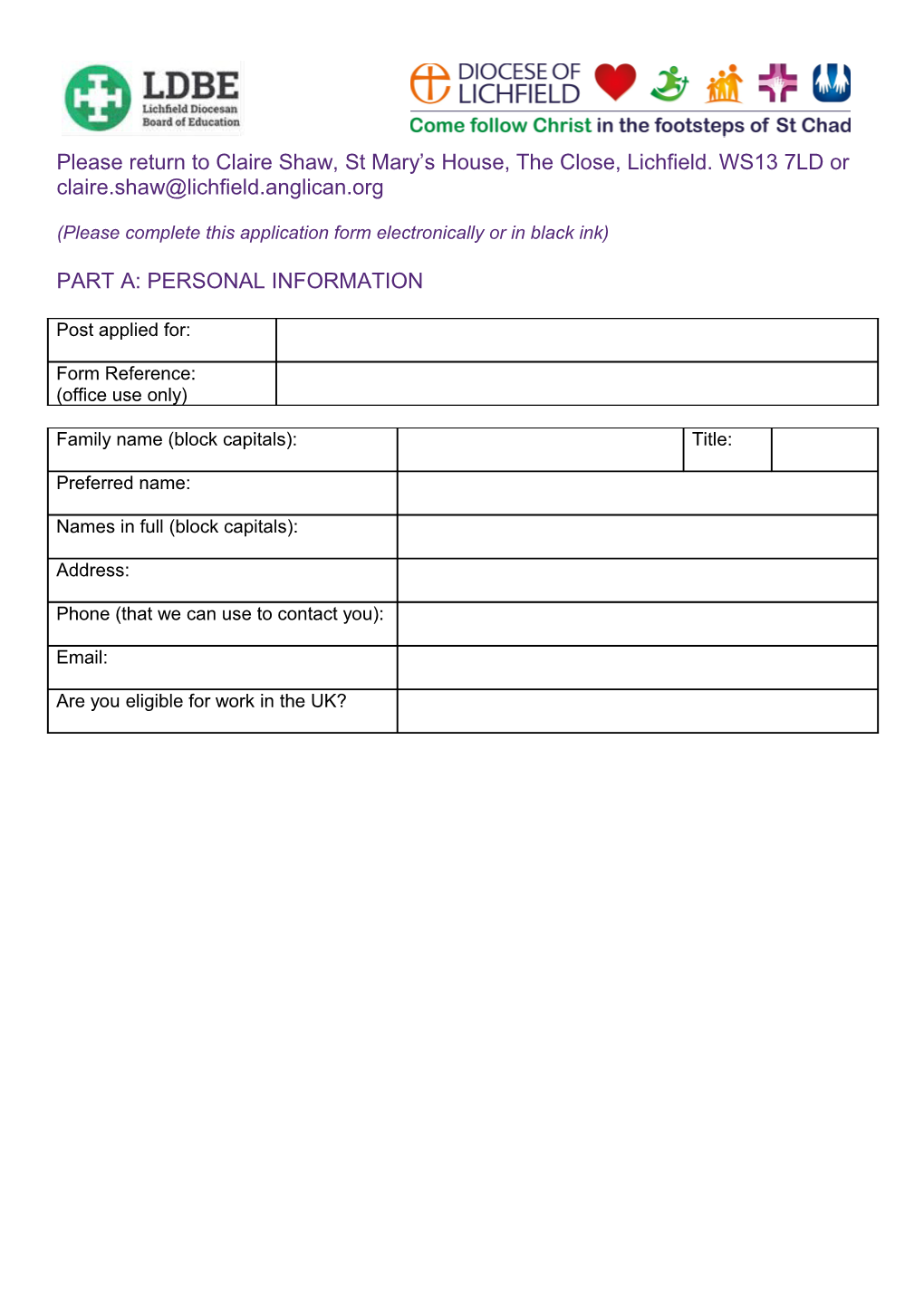 Please Complete This Application Form Electronically Or in Black Ink