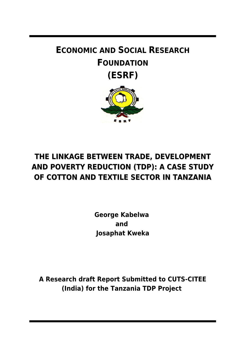 Tdp Case Study Report: Cotton and Textile Industry in Tanzania