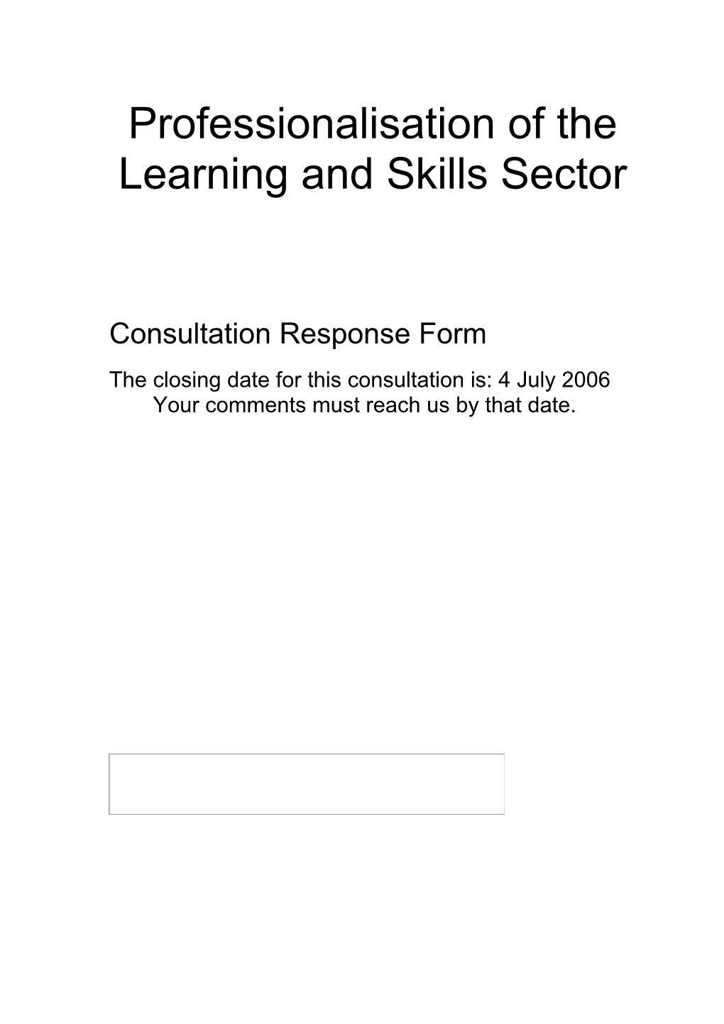 Professionalisation of the Learning and Skills Sector