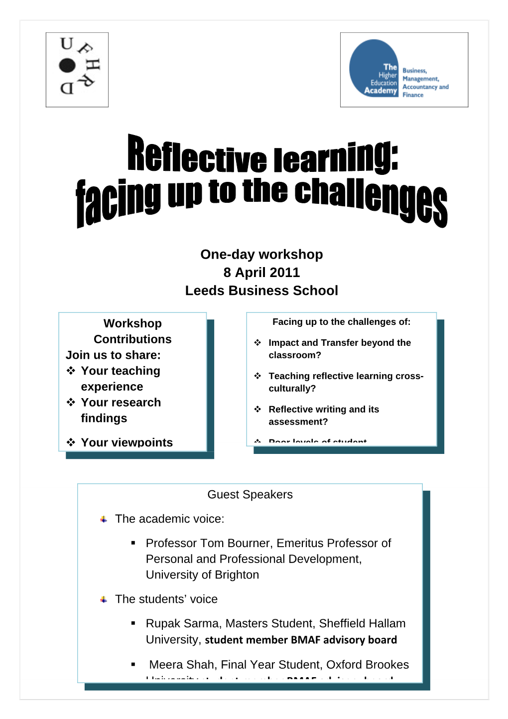 Reflective Learning: Facing up to the Challenges